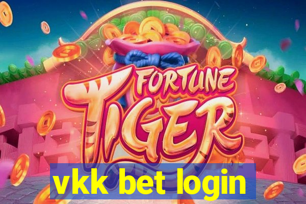 vkk bet login